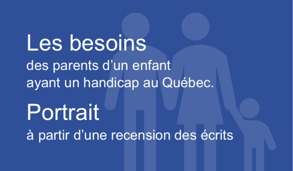 Les besoins des parents d'un enfant ayant un handicap au Québec