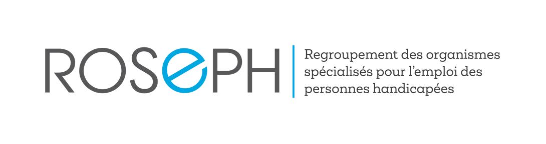 Regroupement des organismes spécialisés pour l’emploi des personnes handicapées (ROSEPH)
