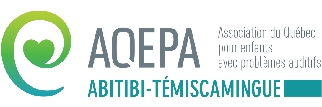 Association du Québec pour enfants avec problèmes auditifs (AQEPA Abitibi-Témiscamingue) 